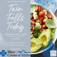 Twin Falls Today Lunch February 2024 Sponsored by Blue Cross of Idaho
