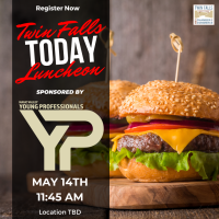Twin Falls Today Lunch May 2024 Sponsored by Magic Valley Young Professionals