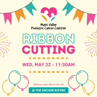 Ribbon Cutting - Magic Valley Pediatric Cancer Coalition
