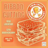 Ribbon Cutting - Twin Falls Sandwich Co.