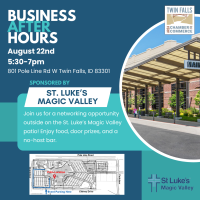 Business After Hours August 2024 Sponsored by St. Luke's Magic Valley