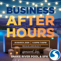 Business After Hours Sponsored by Snake River Pool & Spa