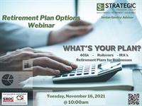 Retirement Plan Options Webinar: Strategic Financial Group/SBDC