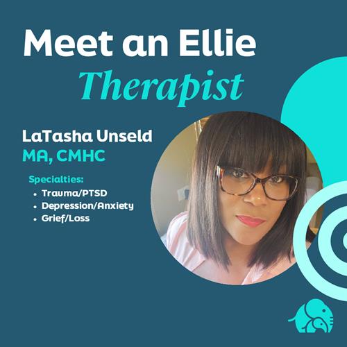 Meet new Therapist, LaTasha Unseld, MA CMHC