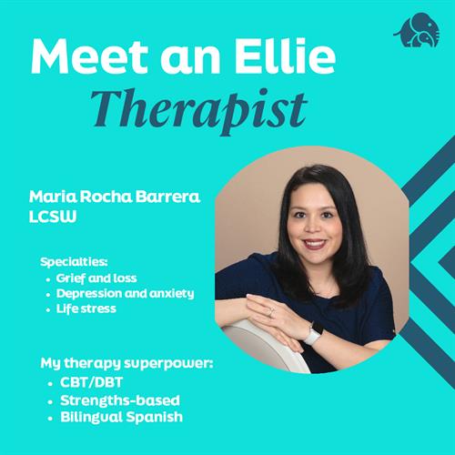 Meet new Therapist, Maria Rocha Barrera, LCSW