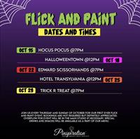 Paint & Flick Movie Event!