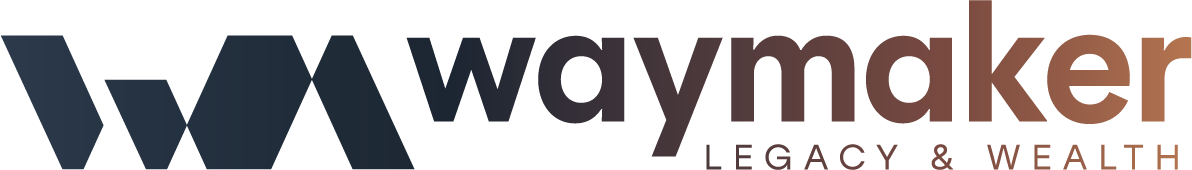 Waymaker Legacy & Wealth