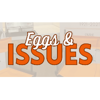 Eggs & Issues