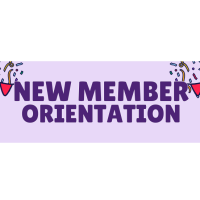 Member Orientation and Ambassador Meet & Greet