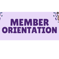 Member Orientation and Ambassador Meet & Greet