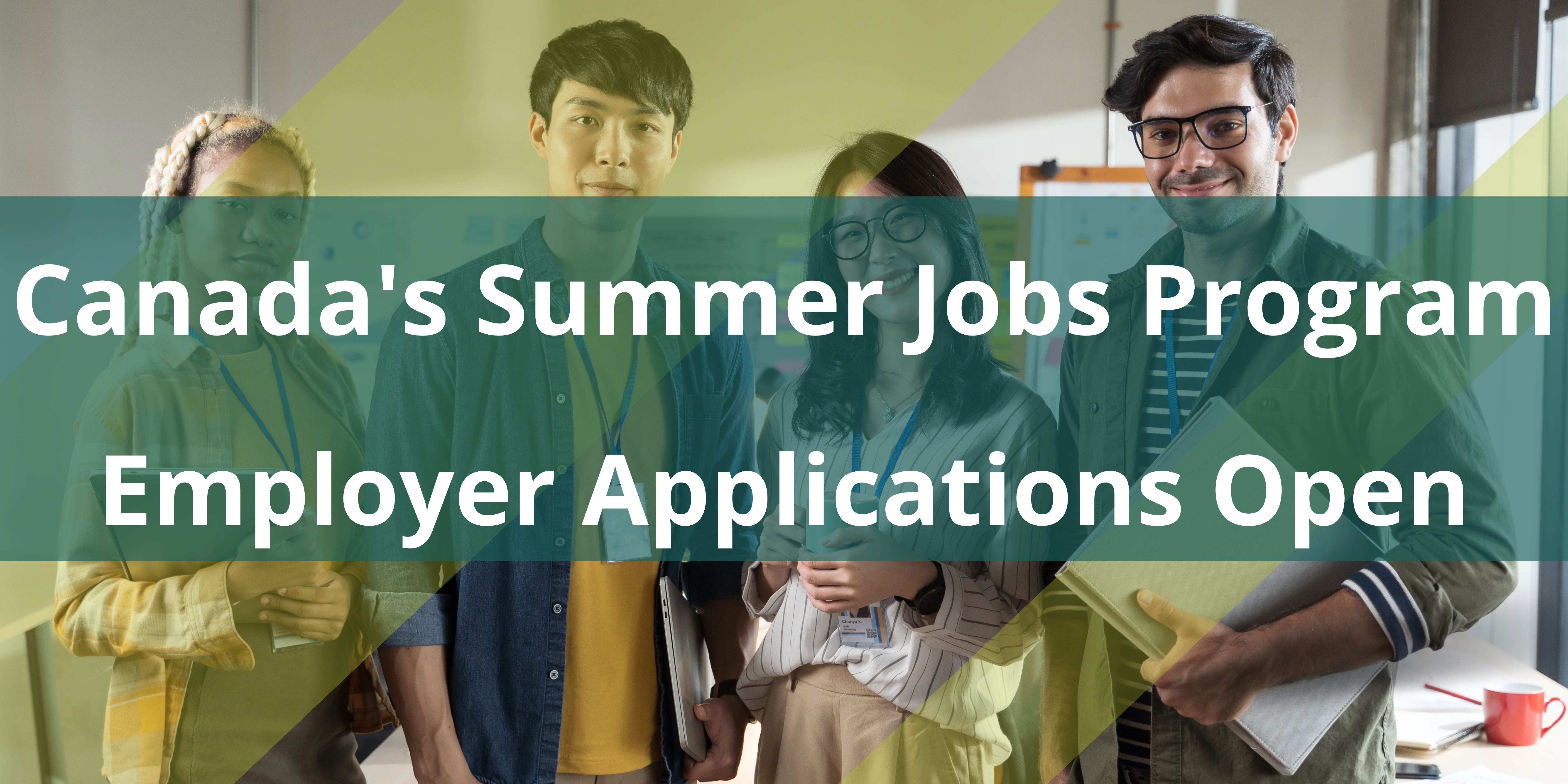 Image for Employer Applications Open for Canada Summer Jobs Program Until January 12