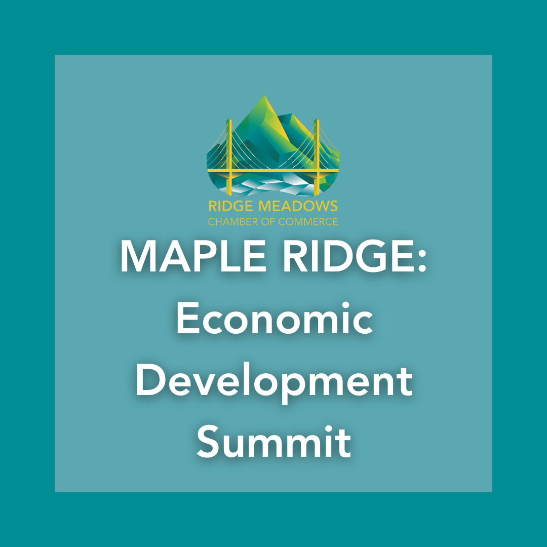Image for Maple Ridge's Economic Development Summit on October 11th