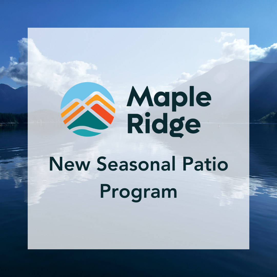 City of Maple Ridge Rolling Out New Seasonal Patio Program