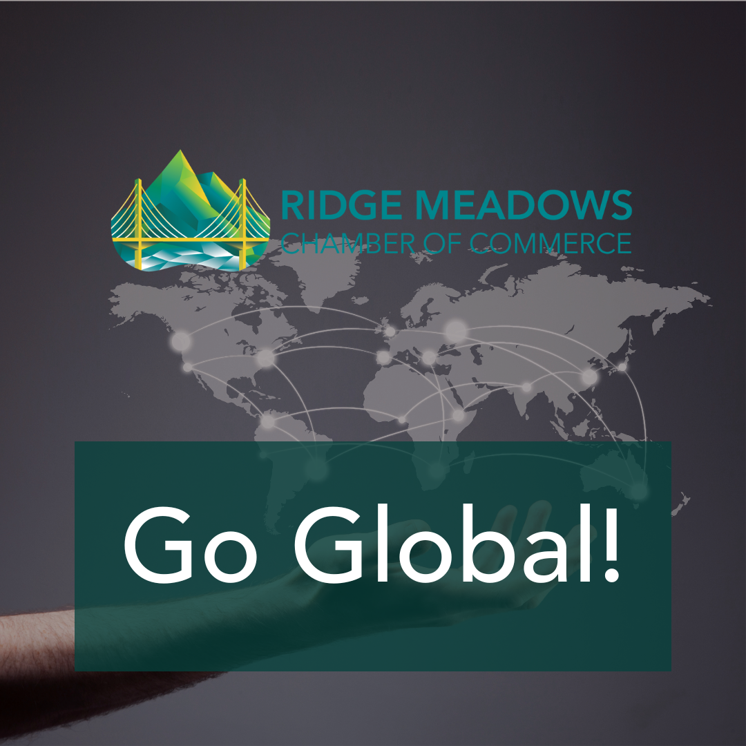 Go Global! Growing Your Business Through Trade  Workshop Series with the Honorable Jagrup Brar, Minister of State for Trade