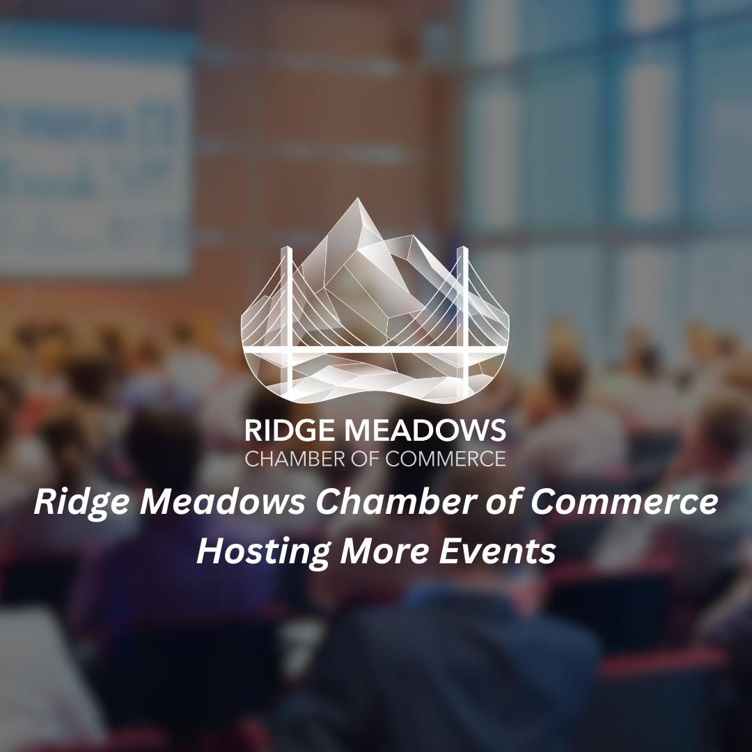 Image for Ridge Meadows Chamber of Commerce Hosting More Events