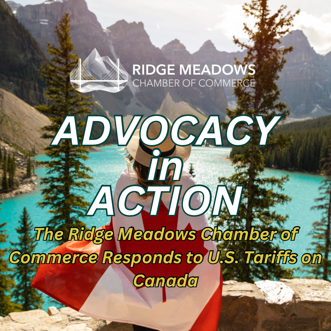 Image for The Ridge Meadows Chamber of Commerce Responds to U.S. Tariffs on Canada