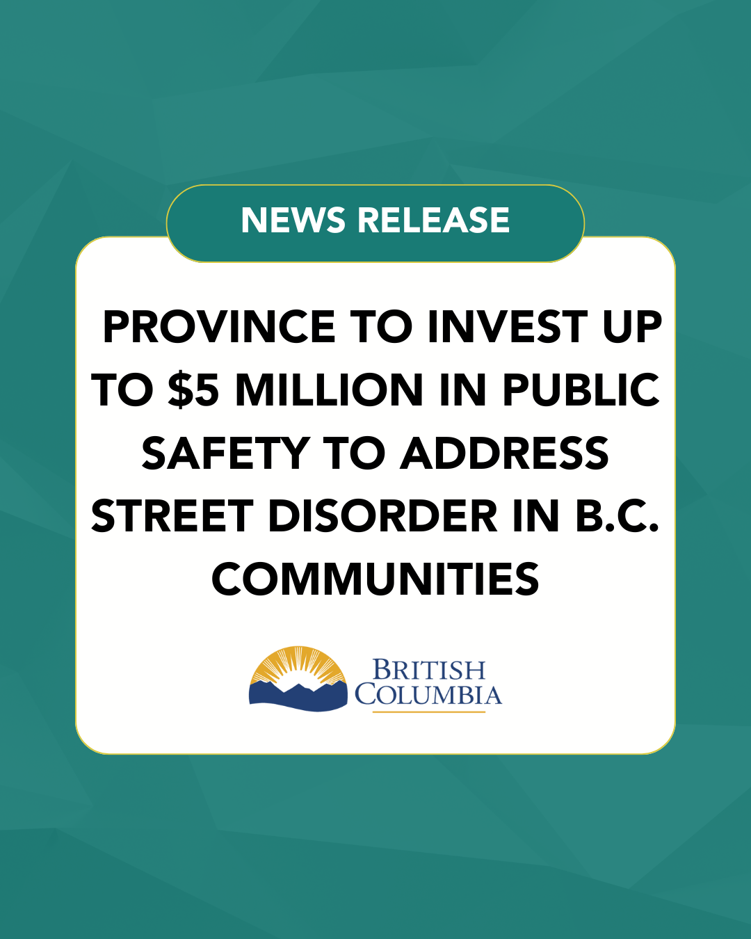 Image for Province Invests in Public Safety to Address Street Disorder in B.C. Communities