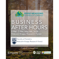 Business After Hours Social at Malcolm Knapp Research Forest