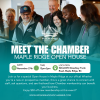 Meet the Chamber: Maple Ridge Open House