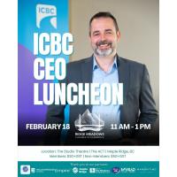 ICBC CEO Luncheon with the Ridge Meadows Chamber of Commerce