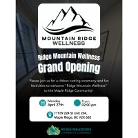 Ridge Mountain Wellness Grand Opening