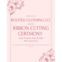 Ribbon-Cutting Ceremony: Rooted Clothing Co.