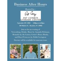 Business After Hours hosted by Pat Conroy Literary Center