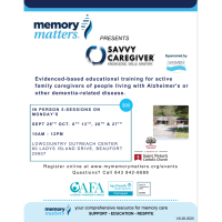 Memory Matters presents Savvy Caregiver 5-week Educational Training