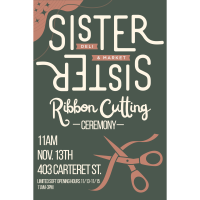 Ribbon Cutting for Sister Sister Deli & Market