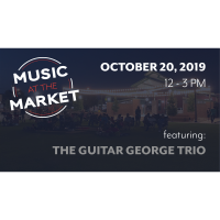 Music At The Market - The Guitar George Trio