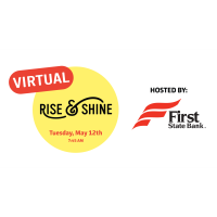 Virtual Rise & Shine with First State Bank