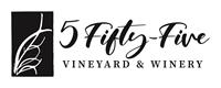 5 Fifty-Five Vineyard & Winery 5 Fifty-Five Vineyard & Winery