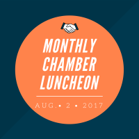 Monthly Chamber Luncheon - August 2, 2017