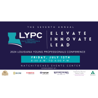 7th Annual Louisiana Young Professionals Conference (2024)