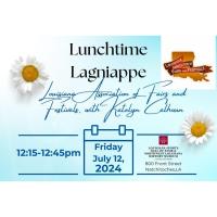 Lunchtime Lagniappe - Louisiana Association of Fairs and Festivals, with Katelyn Calhoun