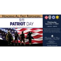 Honoring all First Responders -Patriot Day at Blanchard St. Denis Funeral Home