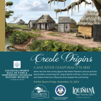 "Creole Origins: Cane River Diasporas, 1770-1830" exhibit opening reception