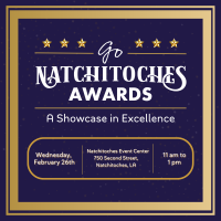 Go Natchitoches Awards: A Showcase in Excellence