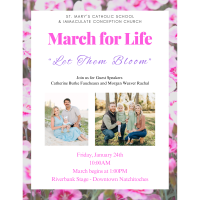 March for Life: Let Them Bloom