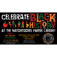 Celebrate Black History Month at the Natchitoches Parish Library