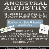 Ancestral Artistry: The Influence of Africans & Creoles of Color on Louisiana Architecture