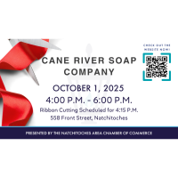 Cane River Soap Company - Ribbon Cutting