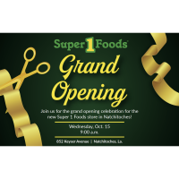 Super 1 Grand Opening Ceremony