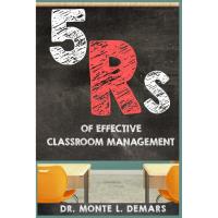 Book Signing of "The 5Rs of Effective Classroom Management" and Practical Classroom Management Strategies Course