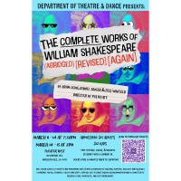 NSU Department of Theatre & Dance presents: The Complete Works of William Shakespeare (Abridged) [Revised] [AGAIN]