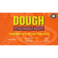 Dough It Yourself Night at Flying Heart