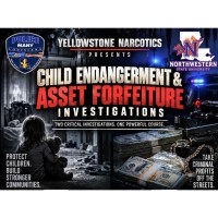 Child Endangerment & Asset Forefeiture Investigation Courses