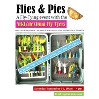 Flies & Pies Tying Event with the ArkLaTexOma Fly Tyers
