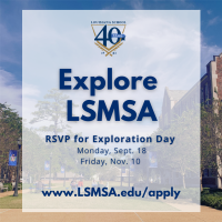 LSMSA invites potential students and families to Exploration Day events