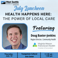 July Luncheon: Health Happens Here & The Power of Local Care